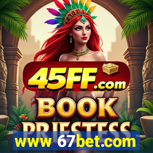 www 67bet.com